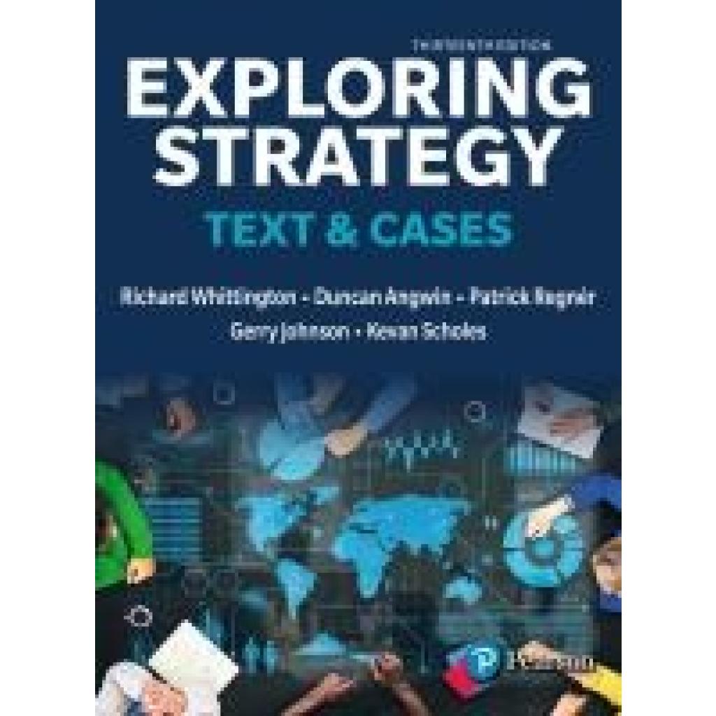 9781292428741 - Whittington Richard Exploring Strategy Text & Cases