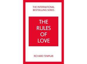 9781292435671 - The Rules of Love A Personal Code for Happier More Fulfilling Relationships - Richard Templar Kartoniert (TB)