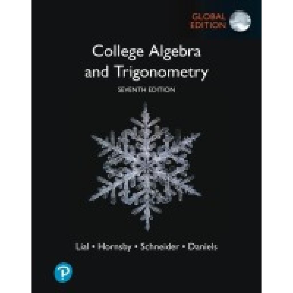 9781292444192 - Lial Margaret College Algebra and Trigonometry Global Edition
