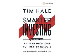 9781292444406 - Smarter Investing Simpler Decisions for Better Results - Tim Hale Kartoniert (TB)