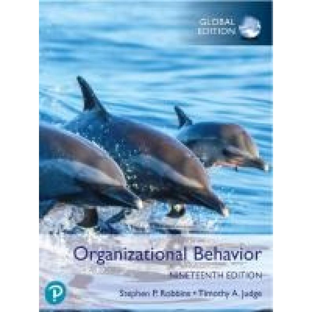 9781292450025 - Robbins Stephen Organizational Behavior Global Edition