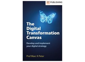 9781292466194 - The Digital Transformation Canvas - Marc Peter Taschenbuch