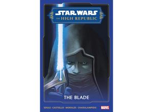 9781302948542 - STAR WARS THE HIGH REPUBLIC - THE BLADE 01 - Charles Soule Kartoniert (TB)