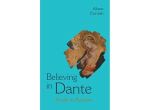 9781316515068 - Believing in Dante - Alison Cornish Gebunden