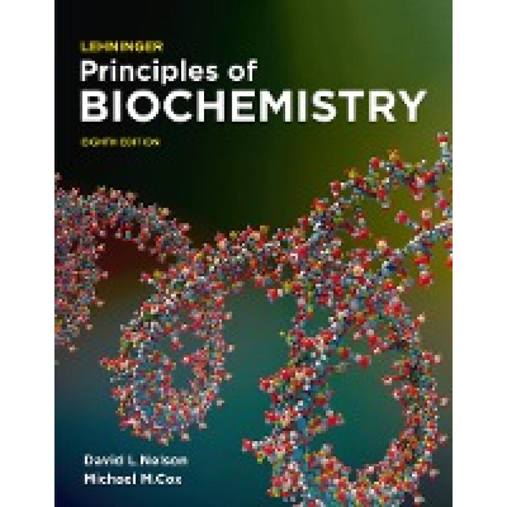 9781319381493 - Nelson David L Lehninger Principles of Biochemistry (International Edition)