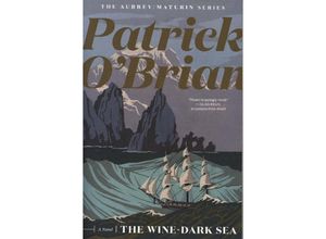 9781324021544 - The Wine-Dark Sea - Patrick OBrian Kartoniert (TB)