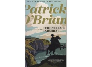 9781324021704 - The Yellow Admiral - Patrick OBrian Kartoniert (TB)