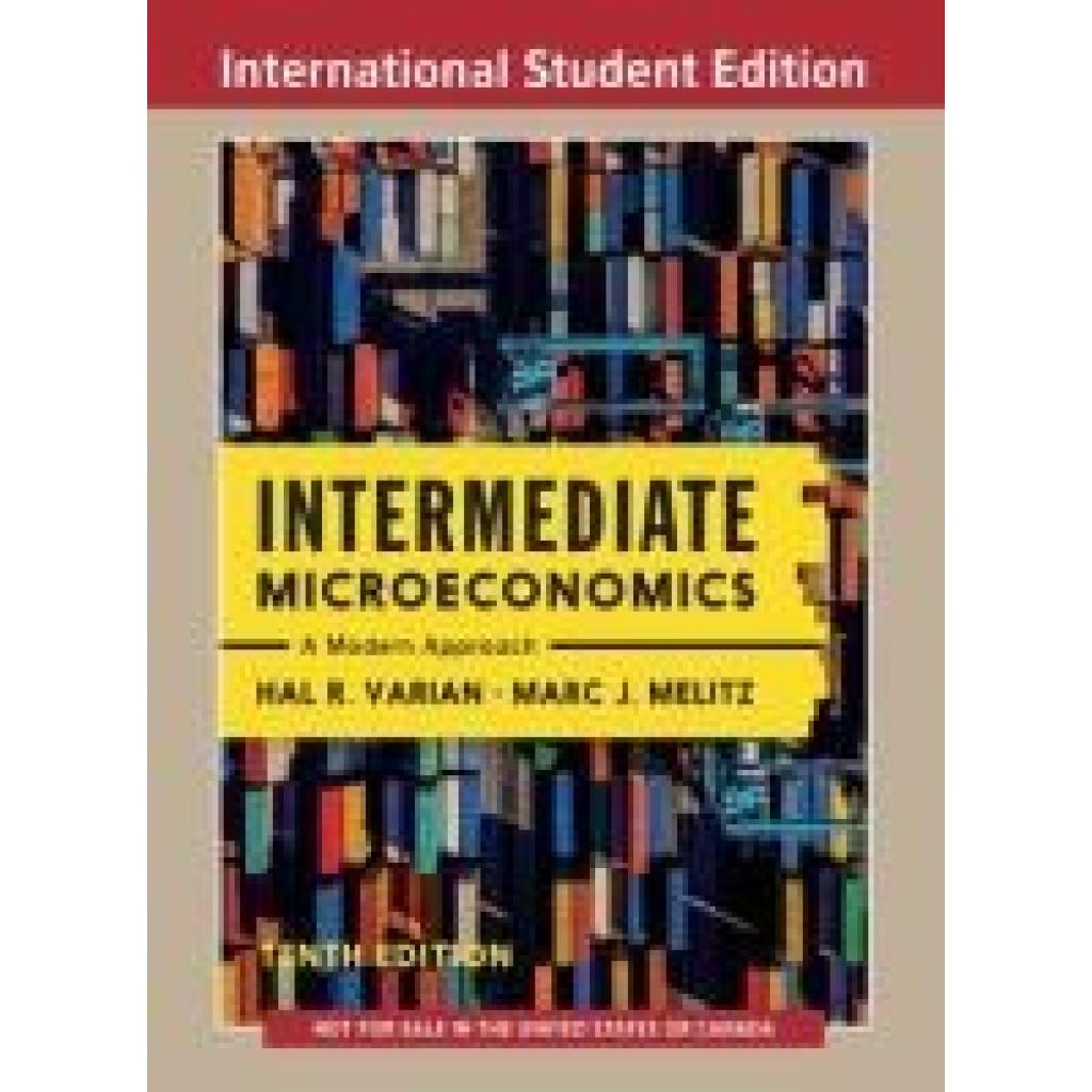 9781324034308 - Varian Hal R Intermediate Microeconomics