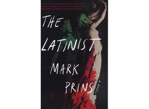 9781324036807 - The Latinist - A Novel - Mark Prins Kartoniert (TB)