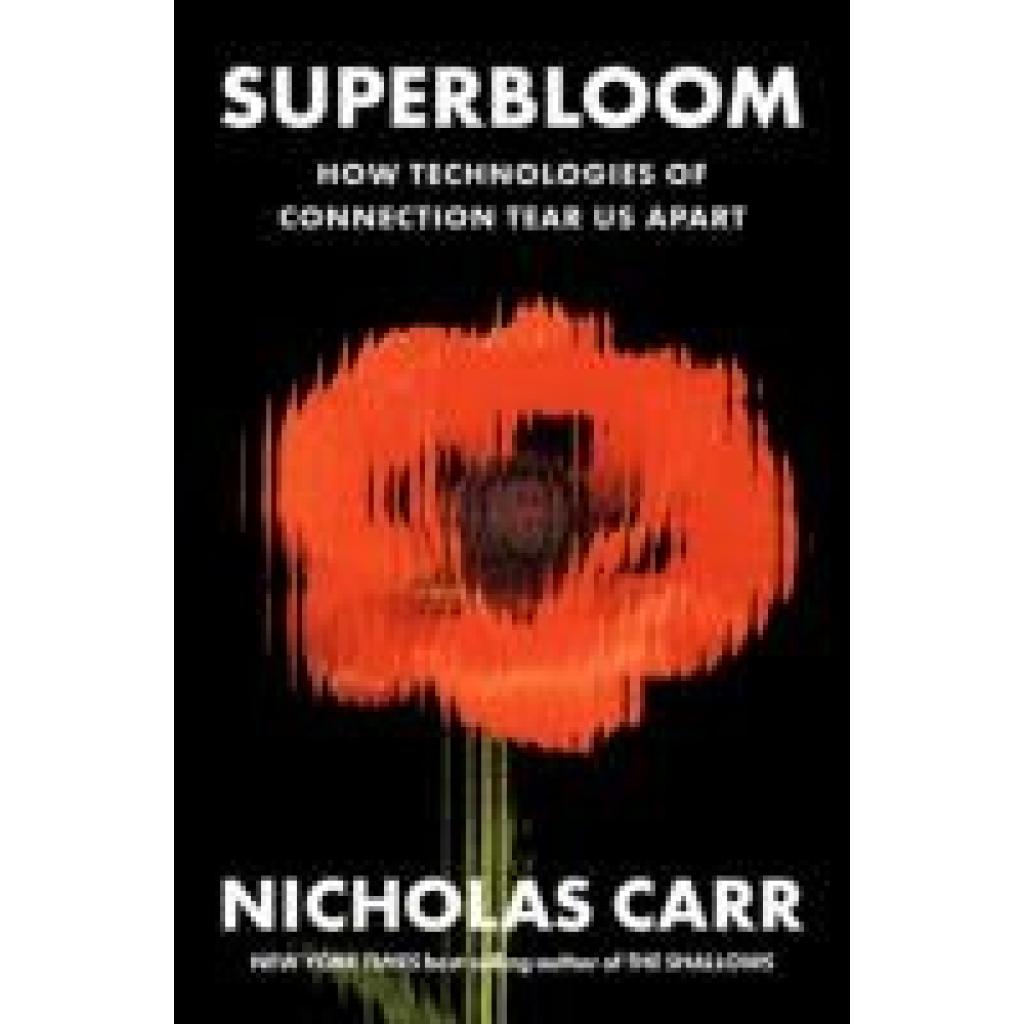 9781324064619 - Carr Nicholas Superbloom