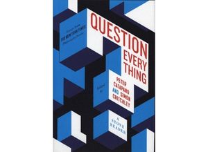 9781324091837 - Question Everything - A Stone Reader - Peter Catapano Simon Critchley Gebunden