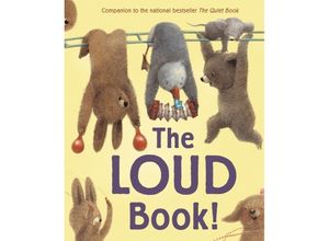 9781328869296 - The Loud Book! - Deborah Underwood Kartoniert (TB)