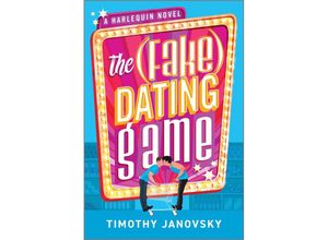 9781335041555 - The (Fake) Dating Game - Timothy Janovsky Taschenbuch