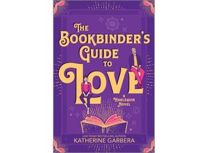 9781335041562 - The Bookbinders Guide to Love - Katherine Garbera Taschenbuch