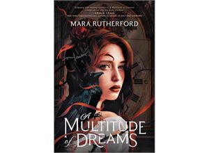 9781335457967 - A Multitude of Dreams - Mara Rutherford Gebunden