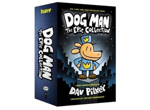 9781338230642 - Dog Man - The Epic CollectionPt1 - Dav Pilkey Gebunden