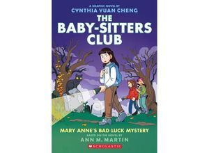 9781338616101 - The Babysitters Club Graphic Novel 13 Mary Annes Bad Luck Mystery - Ann M Martin Taschenbuch