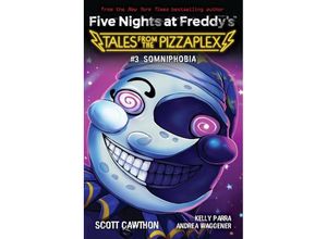 9781338831672 - Five Nights at Freddys Tales from the Pizzaplex 03 Somniphobia - Scott Cawthon Kelly Parra Andrea Waggener Taschenbuch