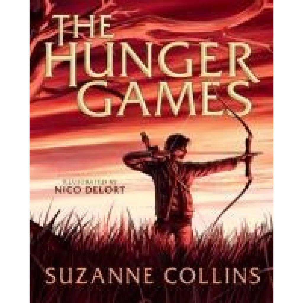 9781339030609 - Collins Suzanne The Hunger Games Illustrated 9781339030609 - Collins Suzanne The Hunger Games Illustrated