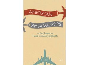 9781349484331 - American Ambassadors - D Jett Kartoniert (TB)