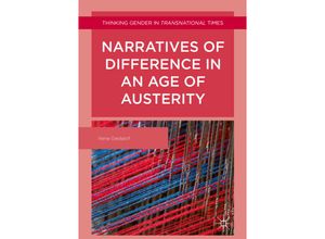 9781349680108 - Thinking Gender in Transnational Times   Narratives of Difference in an Age of Austerity - Irene Gedalof Kartoniert (TB)