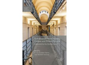 9781349844081 - Palgrave Studies in Prisons and Penology   Scandinavian Penal History Culture and Prison Practice Kartoniert (TB)