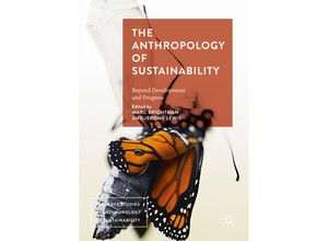 9781349934416 - Palgrave Studies in Anthropology of Sustainability   The Anthropology of Sustainability Kartoniert (TB)