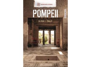 9781350125216 - Archaeological Histories   Pompeii - Alison E Cooley Kartoniert (TB)