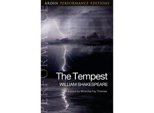 9781350133952 - Arden Performance Editions   The Tempest Arden Performance Editions - William Shakespeare Kartoniert (TB)