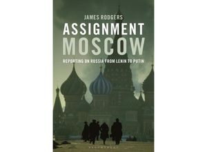 9781350356108 - Assignment Moscow - James Rodgers Kartoniert (TB)