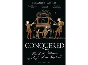 9781350383401 - Conquered - Eleanor Parker Kartoniert (TB)