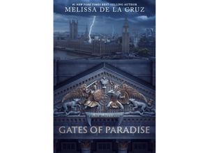 9781368094207 - Gates of Paradise - Melissa De la Cruz Taschenbuch