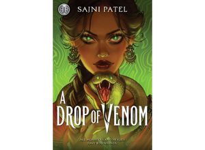 9781368105385 - Rick Riordan Presents A Drop of Venom (International paperback edition) - Sajni Patel Kartoniert (TB)