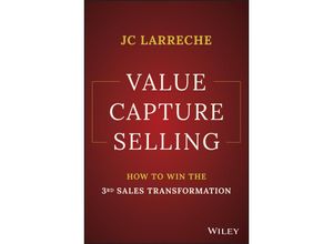 9781394158584 - Value Capture Selling - Jean-Claude Larreche Gebunden