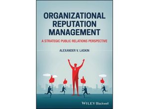 9781394180332 - Organizational Reputation Management - Alexander V Laskin Kartoniert (TB)