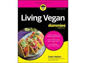 9781394211012 - Living Vegan For Dummies - Cadry Nelson Kartoniert (TB)