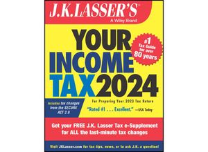 9781394223497 - JK Lasser   JK Lassers Your Income Tax 2024 - JK Lasser Institute Kartoniert (TB)