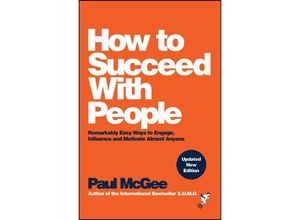 9781394233069 - How to Succeed with People - Paul McGee Kartoniert (TB)