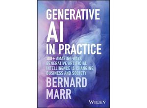 9781394245567 - Generative AI in Practice - Bernard Marr Gebunden