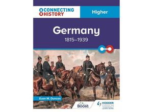 9781398345331 - Connecting History Higher Germany 1815-1939 - Euan M Duncan Kartoniert (TB)