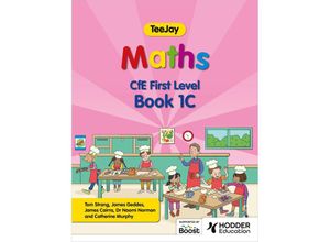 9781398363243 - TeeJay Maths CfE First Level Book 1C - Thomas Strang James Geddes James Cairns Kartoniert (TB)