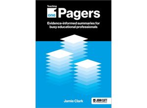 9781398388659 - Teaching One-Pagers Evidence-informed summaries for busy educational professionals - Jamie Clark Taschenbuch