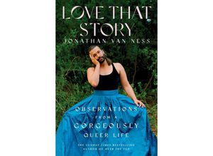 9781398500501 - Love That Story - Jonathan Van Ness Kartoniert (TB)