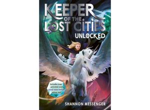 9781398501171 - Keeper of the Lost Cities - Unlocked - Shannon Messenger Kartoniert (TB)