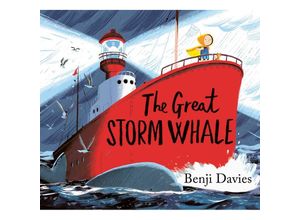 9781398503496 - Storm Whale   The Great Storm Whale - Benji Davies Gebunden