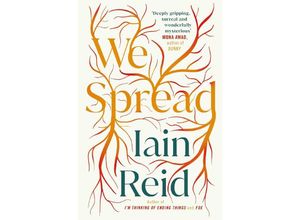 9781398504165 - We Spread - Iain Reid Kartoniert (TB)