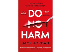 9781398505704 - Do No Harm - Jack Jordan Kartoniert (TB)