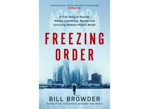 9781398506084 - Freezing Order - Bill Browder Kartoniert (TB)