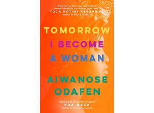 9781398506145 - Tomorrow I Become a Woman - Aiwanose Odafen Kartoniert (TB)