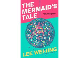 9781398507623 - The Mermaids Tale - Lee Wei-Jing Kartoniert (TB)